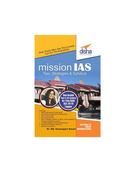 Mission IAS - Prelim/ Main Exam, Trends, How to prepare, Strategies, Tips & Detailed Syllabus  (English, Paperback, Dr. Md. Usmangani Ansari)